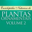Plantas Ornamentais - Volume 2