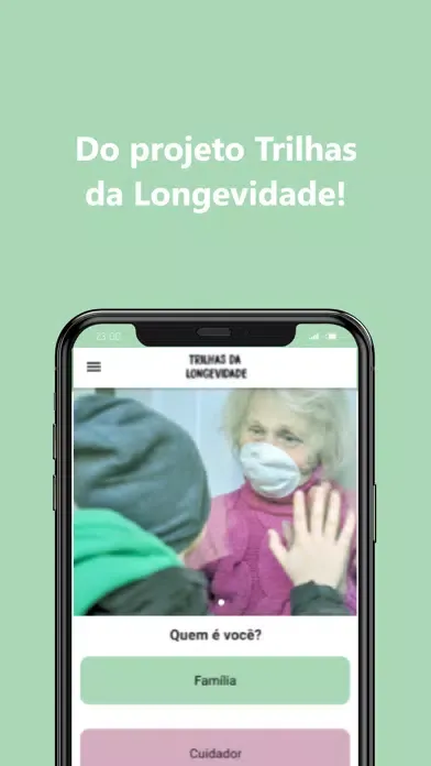Trilha do Cuidador e Família应用截图