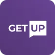 GET UP