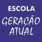 Escola Geração Atual