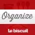 Organize Le Biscuit