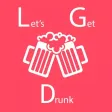 Let's Get Drunk - The Game Let's Get Drunk - The Game
