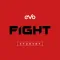 EVO Fight for Student