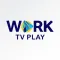 Work TV Play