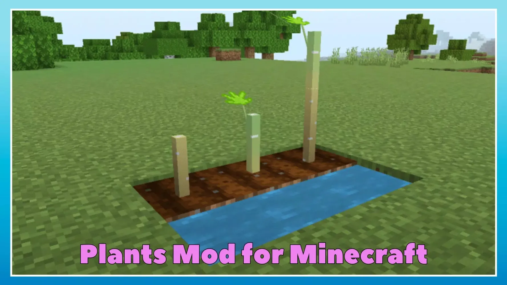 Plants Mod for Minecraft PE Screenshots