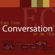 East Cree Conversation