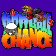 A Snowball's Chance