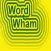 Word Wham - Synonyms Antonyms