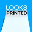 Looks Printed