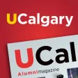 UCalgary Alumni Magazine UCalgary Alumni Magazine