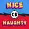 Naughty or Nice Test & Scanner