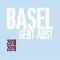 BASEL GEHT AUS! 2018/19
