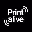 Print alive Print alive