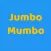 Jumbo Mumbo