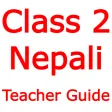 Class - 2 Nepali Teacher Guide