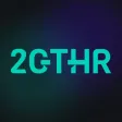 2GTHR 2GTHR