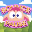 Bounce and Pause Bounce and Pause