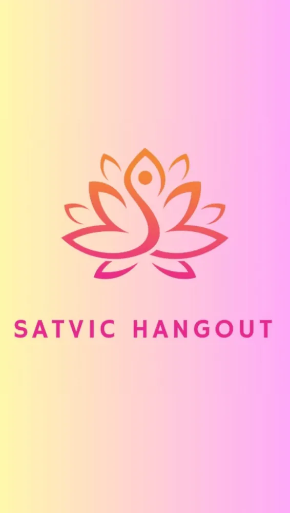 Satvic Hangout Screenshots