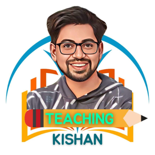 Teaching Kishan Teaching Kishan