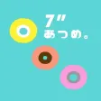 7"あつめ。