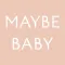 메이비베이비 MAYBE BABY