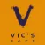 Vic's Cafe