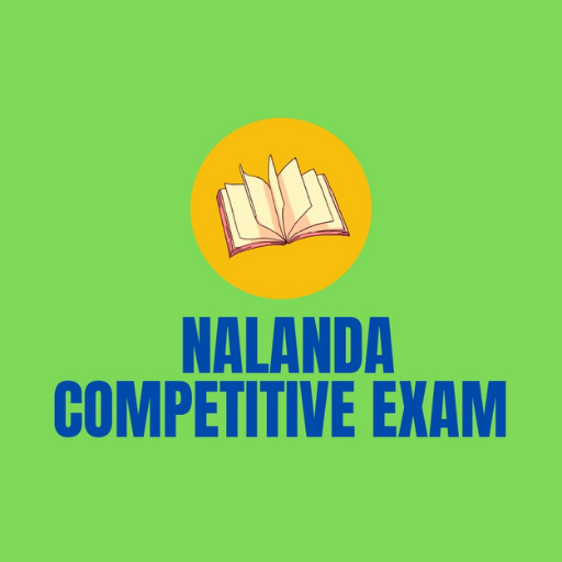 NALANDA COMPETITIVE EXAM NALANDA COMPETITIVE EXAM
