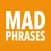 Mad Phrases - Group Party Game