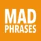 Mad Phrases - Group Party Game