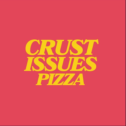 Crust Issues Pizza Crust Issues Pizza