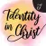 Identity In Christ