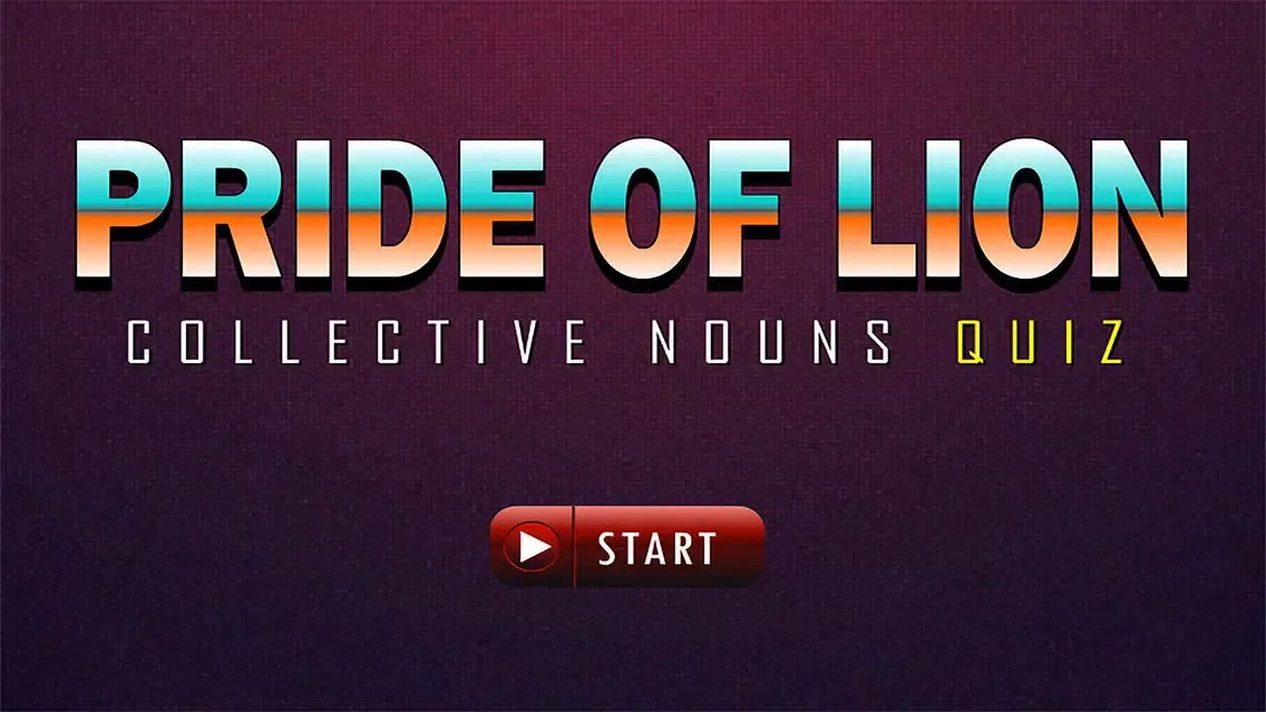 Pride of Lions (Collective Nouns Quiz) स्क्रीनशॉट