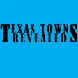 Texas Towns Revealed Magazine