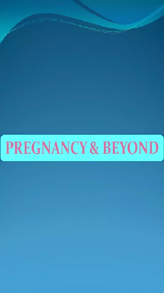 Capturas de pantalla de Pregnancy And Beyond - Towards a Healthy Pregnancy, Childbirth, Breastfeeding period and Beyond.