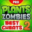 Best Cheats For Plants vs. Zombies 2 Pro Best Cheats For Plants vs. Zombies 2 Pro