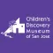 Children's Discovery Museum SJ