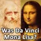 Was Leonardo Da Vinci The Mona Lisa?