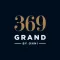 369 Grand