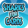 Sharks for Cards