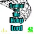 Swoop and The Hoop Lord Swoop and The Hoop Lord