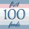Baby's First 100 Foods