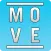Move