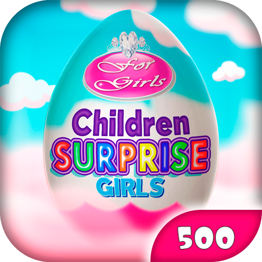 Surprise Eggs for Girls Surprise Eggs for Girls
