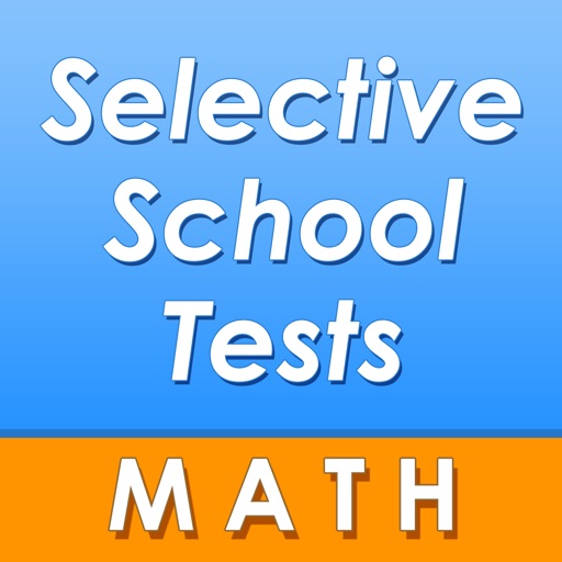 Selective School Tests - Math Selective School Tests - Math