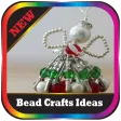 Bead Crafts Ideas