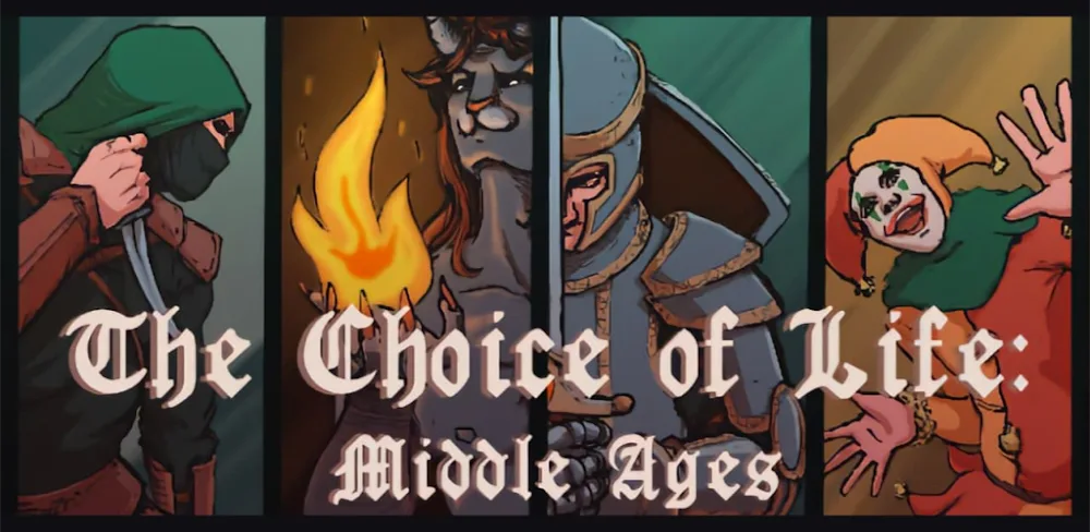 Choice of Life: Middle Ages