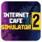 Internet Cafe Simulator 2