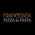 Francesca Pizza and Pasta