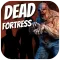 Dead Fortress