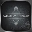 Fallen of the Round Fallen of the Round
